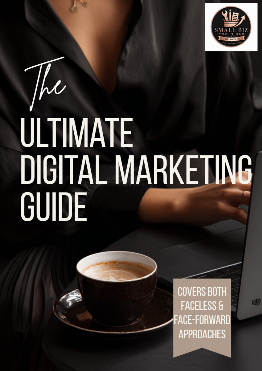 The Ultimate Digital Marketing Guide (covers both faceless and face-forward) - PDF - SPECIAL LAUNCH PRICE £21
